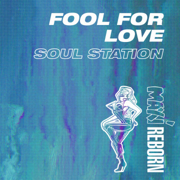 Soul Station - Fool For Love Artwork