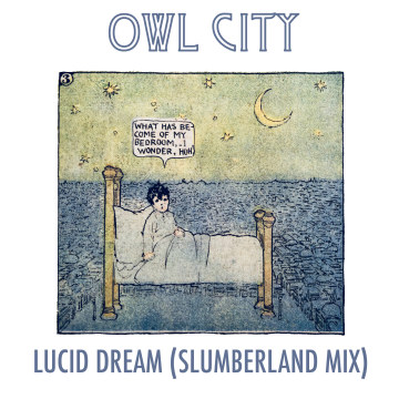 Owl City - Lucid Dream (Sean McGowan Remix) Artwork