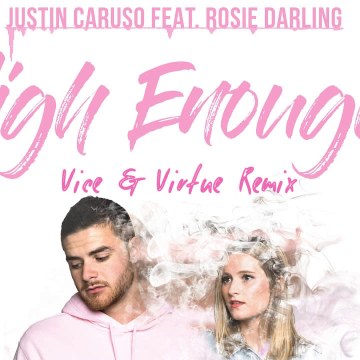 Justin Caruso - High Enough feat. Rosie Darling (Abhishek Pattanaik Remix) Artwork