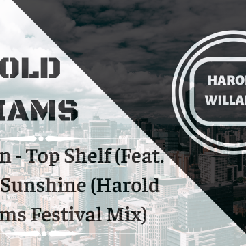 Whethan - Top Shelf (feat. Bipolar Sunshine) (Harold Williams Remix) Artwork