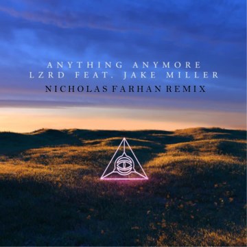 LZRD - Anything Anymore (Nicholas Farhan Remix) Artwork