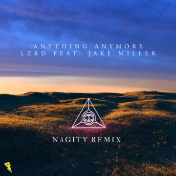 LZRD - Anything Anymore (Nagity Remix) Artwork