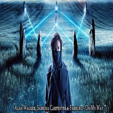 GHRLD - Alan Walker, Sabrina Carpenter & Farruko - On My Way ( GHRLD REMIX ) Artwork