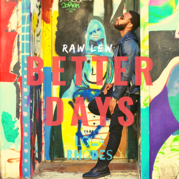 Raw Lew, Lola Rhodes - Better Days Artwork