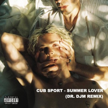Cub Sport - Summer Lover (DR. DJM Remix) Artwork