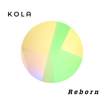 KOLA - Reborn Artwork