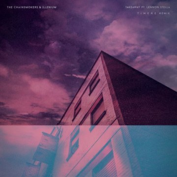 The Chainsmokers - Takeaway (T I M E R E ✪ Remix) Artwork