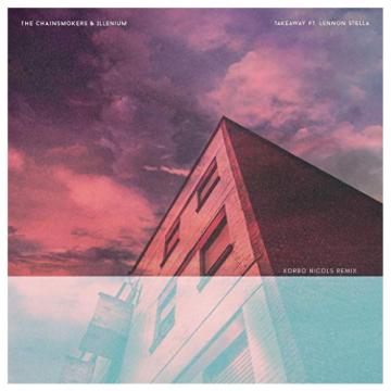 The Chainsmokers - Takeaway (Korbo Nicols Remix) Artwork