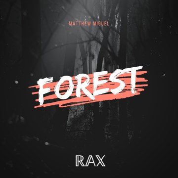RAX Label - Matthew Miguel - Forest Artwork
