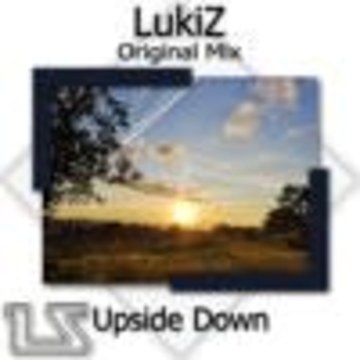 LukiZ - Upside Down - (Original Mix By LukiZ) Artwork