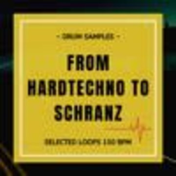 HardTechno and Schranz Samples & Loops - Schranz Samples: From Hard Techno To Schranz Loops (Sample Pack WAV) Artwork