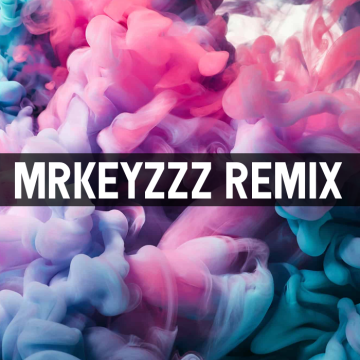 Felix Cartal - Mine (Mrkeyzzz Remix) Artwork