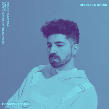 Felix Cartal - Mine (Denizzen Remix) Artwork