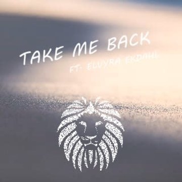 Philip Anticca - Take Me Back ft. Elvyra Ekdahl Artwork