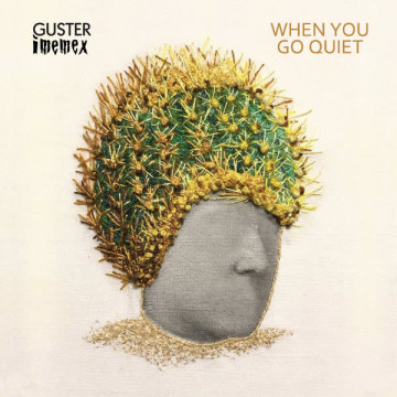 Guster - When You Go Quiet (imemex Remix) Artwork