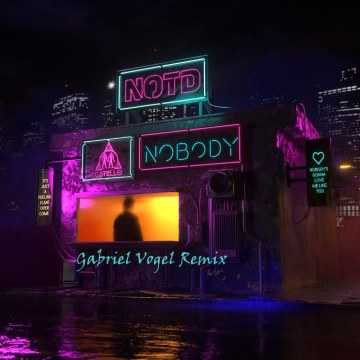 NOTD - NOBODY (Gabriel Vogel Remix) Artwork