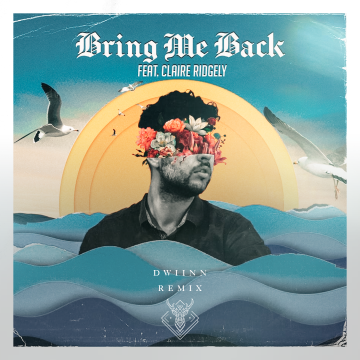 Miles Away - Bring Me Back (feat. Claire Ridgely) (DWIINN Remix) | SKIO ...