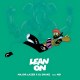 Major Lazer - Lean On (feat. MØ & DJ Snake) Artwork
