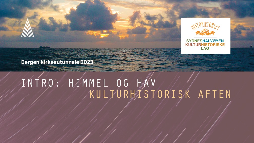 Kulturhistorisk aften - Bergen kirkeautunnale 2023