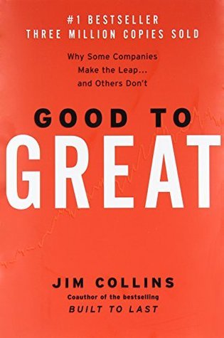 Good to Great: Why Some Companies Make the Leap... and Others Don't cover