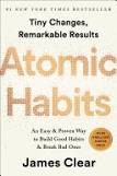 Atomic Habits: An Easy and Proven Way to Build Good Habits and Break Bad Ones cover