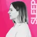 Better Sleep: Day 3