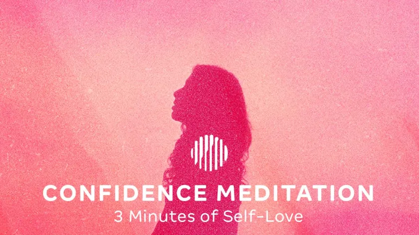 Confidence Meditation