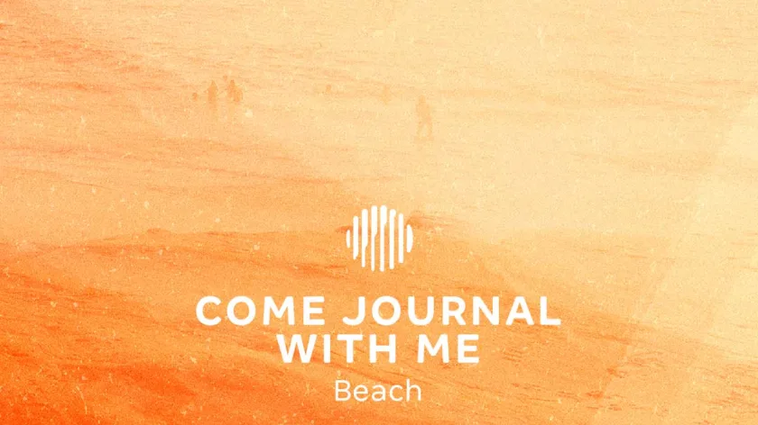 Come Journal With Me: Beach