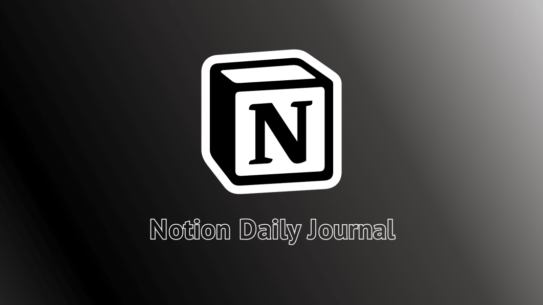 Notion Daily Journal