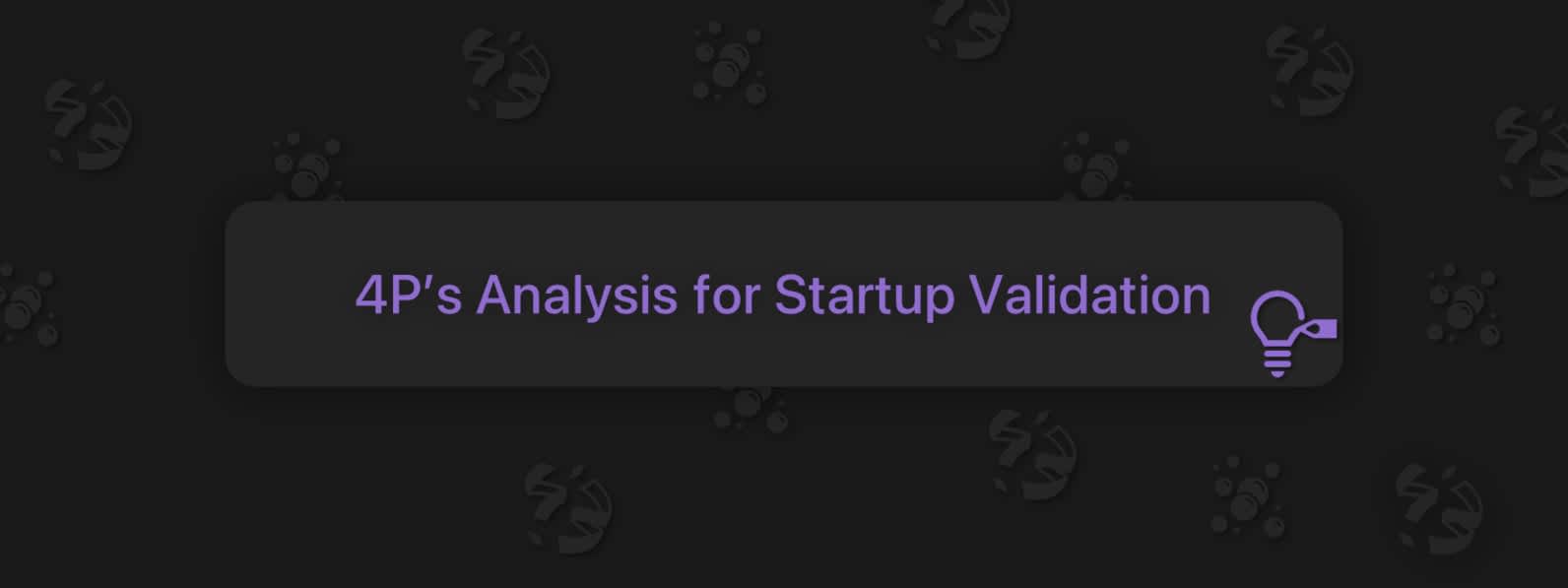 4P’s Analysis for Startup Validation with Notion AI