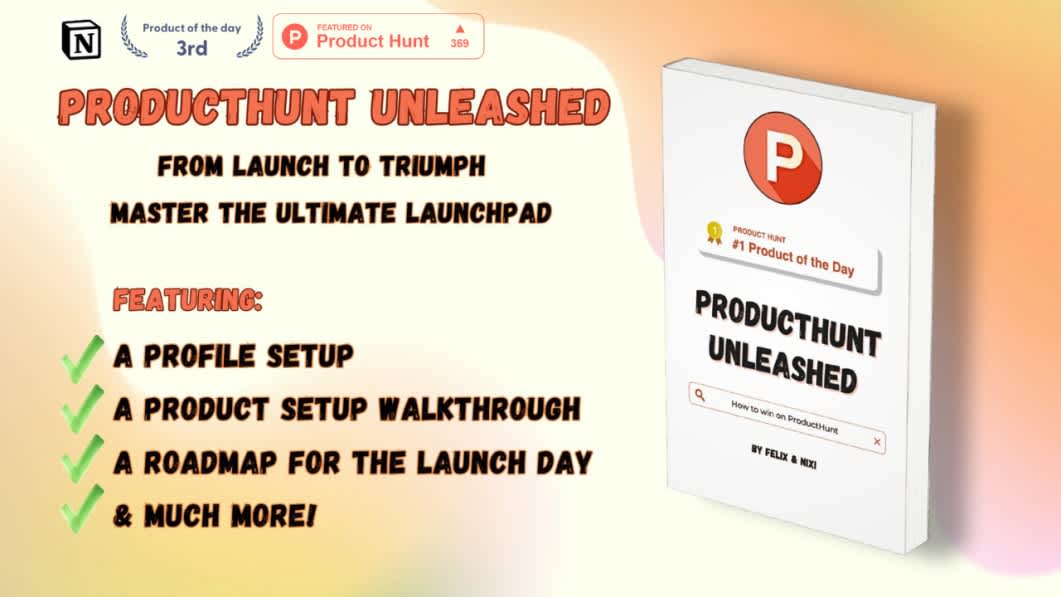 Producthunt Unleashed