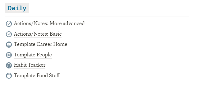 Daily Section to keep your notes, thoughts, track your habits, keep contact directory, groceries list, etc.