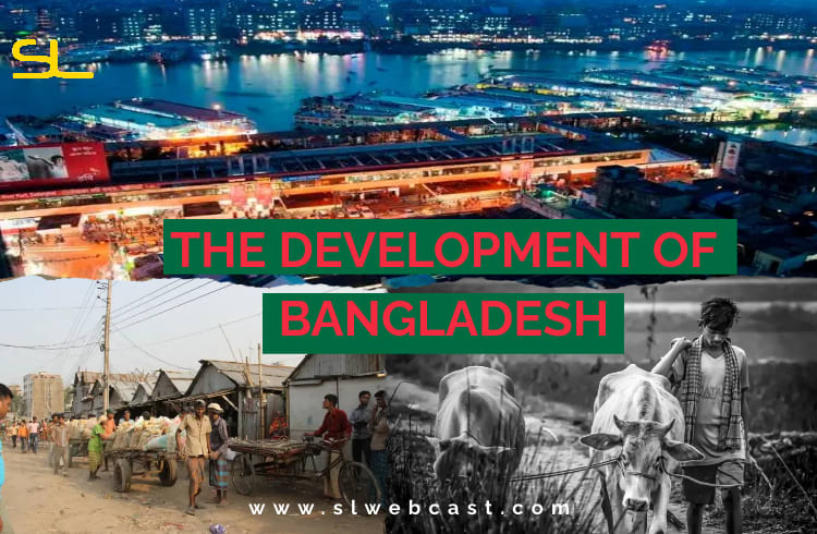 The Development of Bangladesh