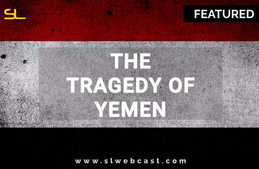 The Tragedy of Yemen