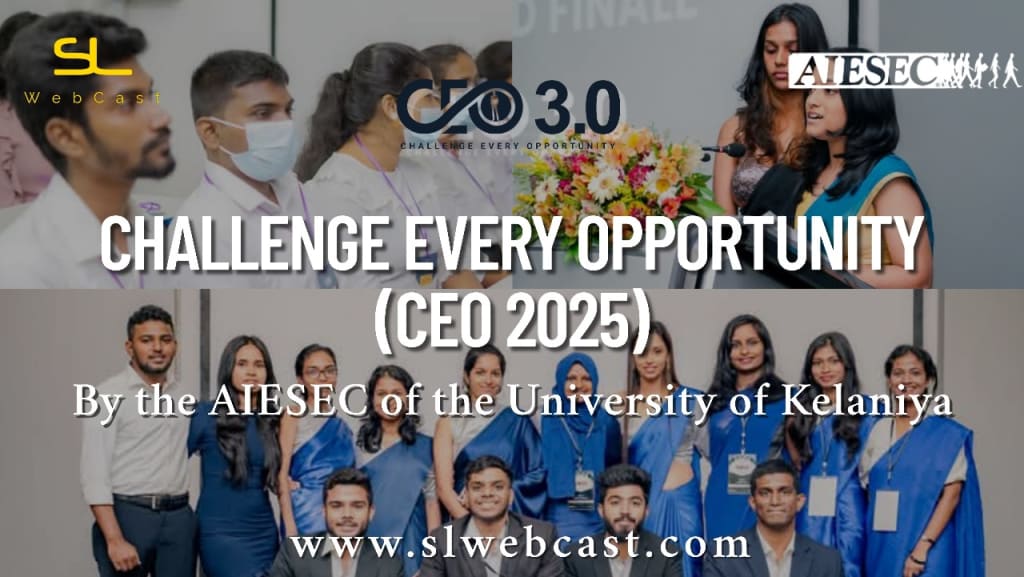 Challenge Every Opportunity (CEO 2025)
