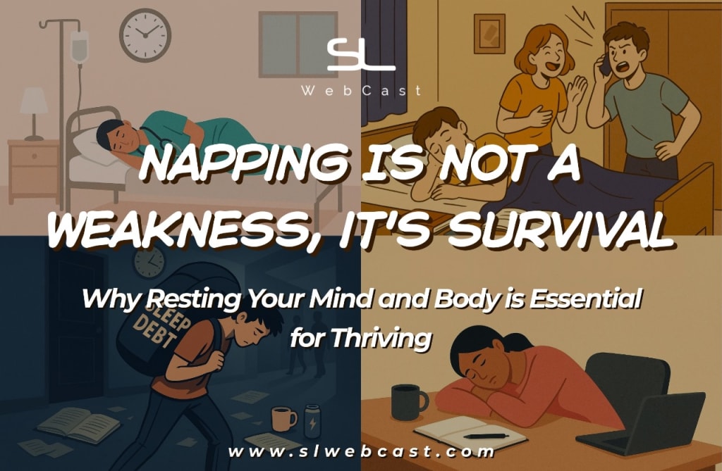 Napping Is Not a Weakness; it’s survival