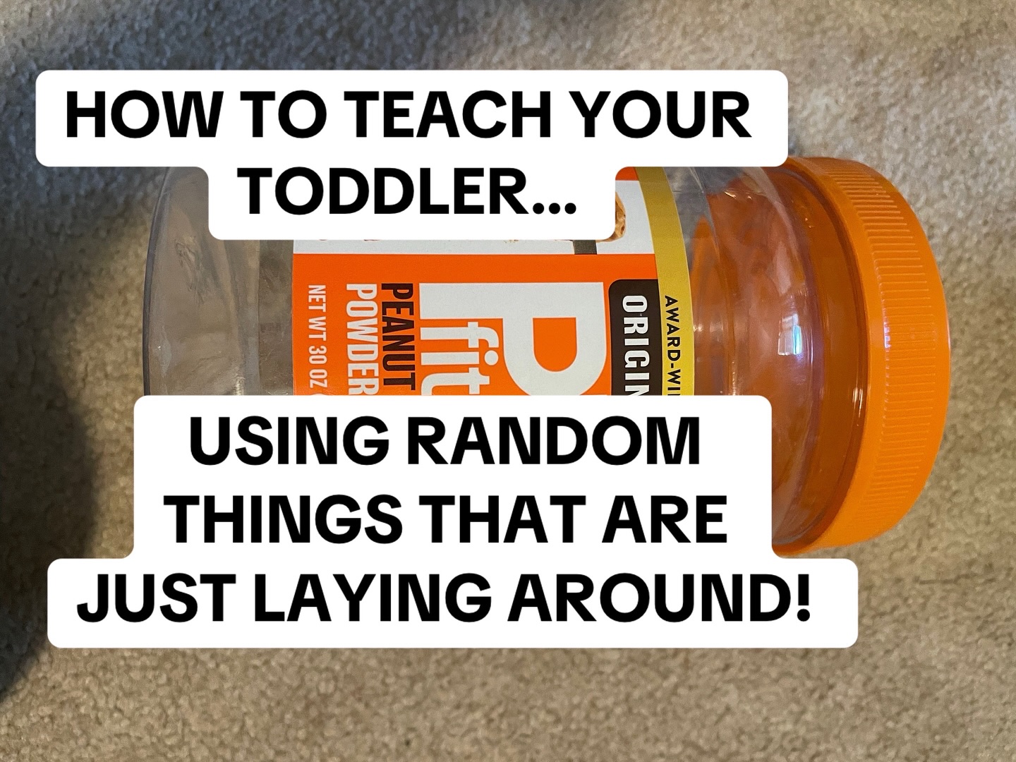There are opportunities for toddlers to learn when...