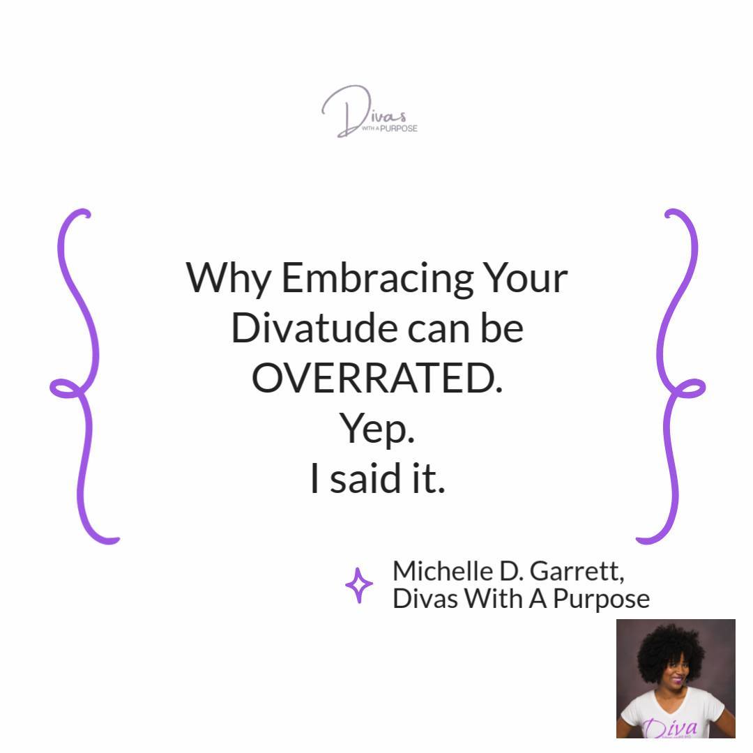 Embracing your inner Diva - a Dynamic Individual w...