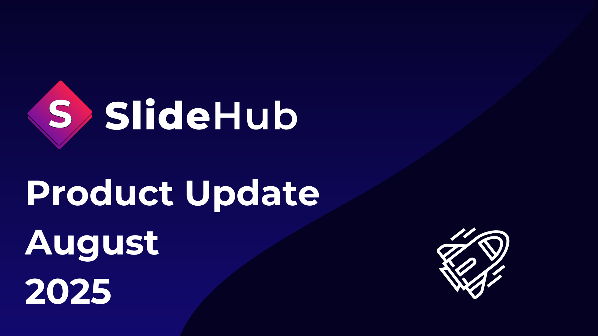 Product Update - August 2025