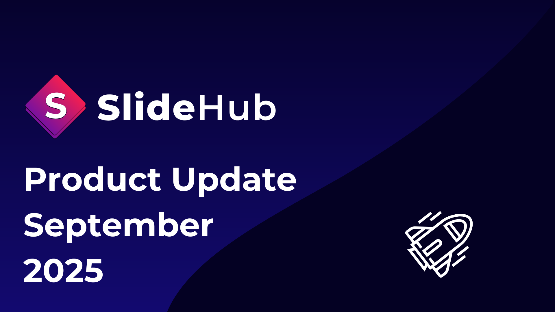 Product Update - September 2025