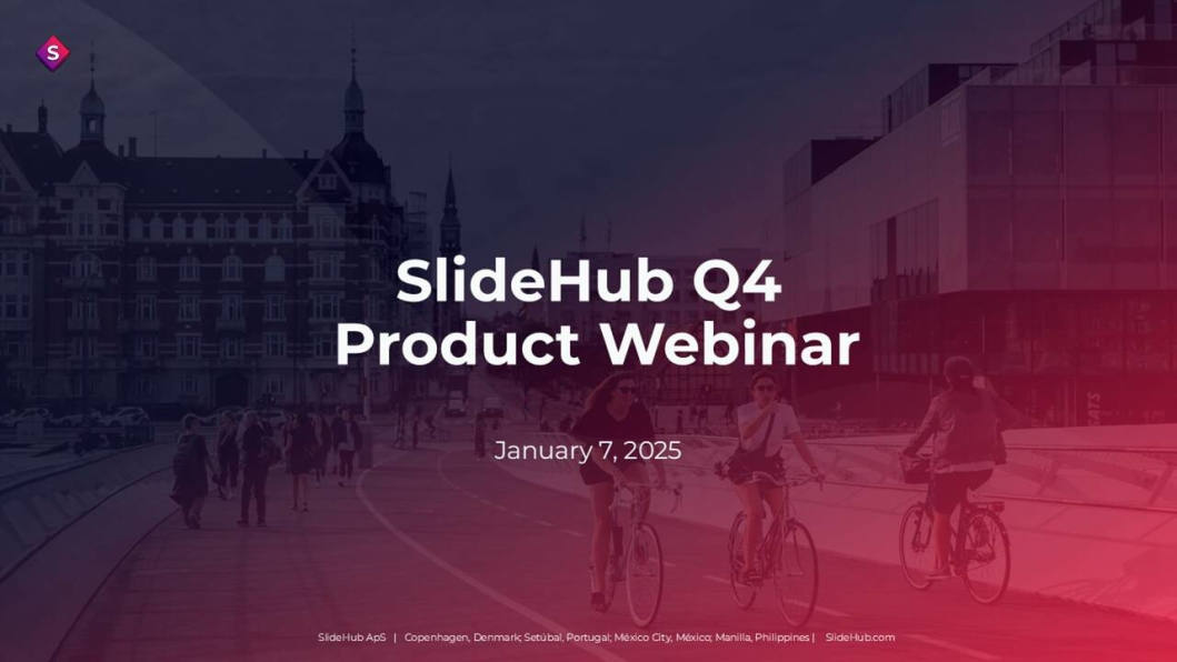 SlideHub Q4 Product Webinar - January, 2025