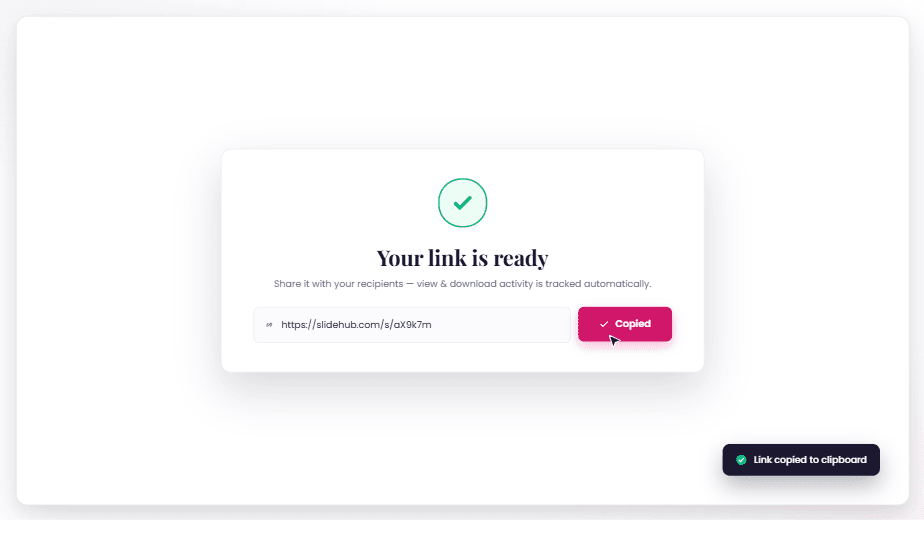Your Send & Track link is ready to share