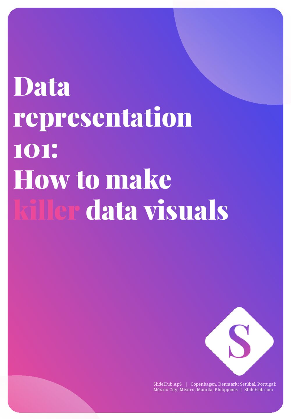How To Make Killer Data Visuals cover