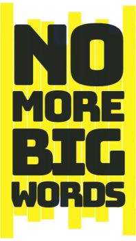 NO MORE BIG WORDS - Business Video Ad