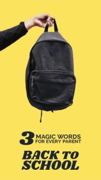 3 MAGIC WORDS - Back To School Video Ad