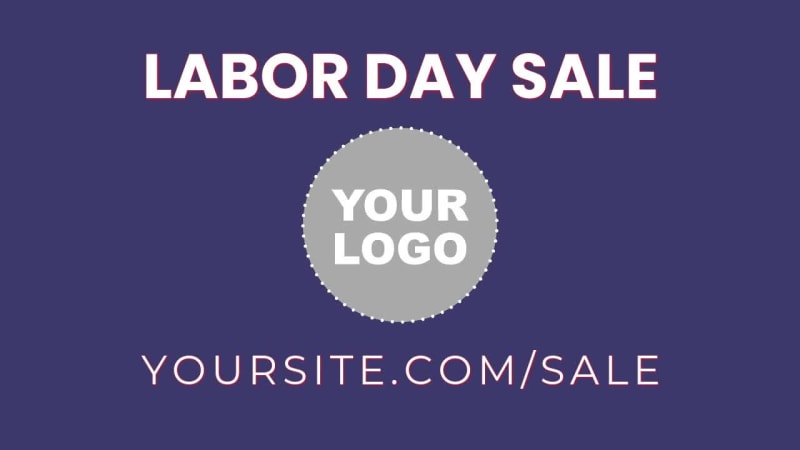 LET'S LABOR DAY at 16 seconds