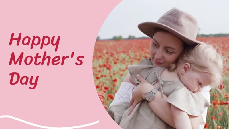 HAPPY MOTHER'S DAY at 2 seconds