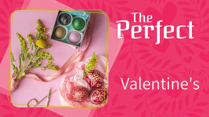 PERFECT VALENTINE at 2 seconds