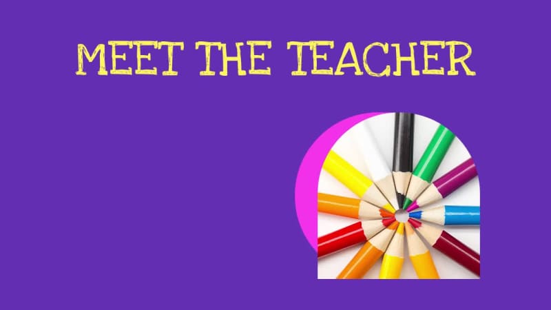 MEET THE TEACHER at 2 seconds