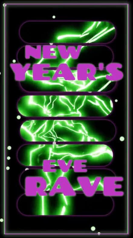 NEW YEARS EVE RAVE at 2 seconds